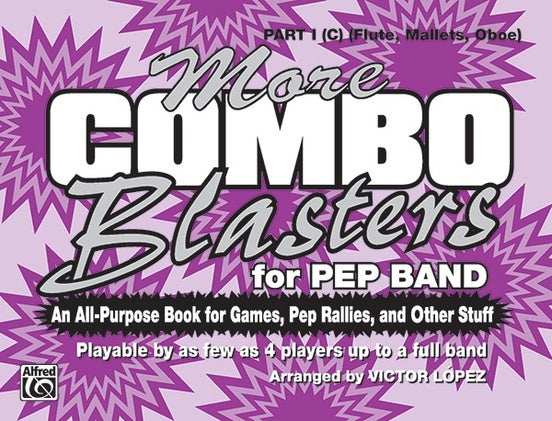 More Combo Blasters For Pep Band Marching Band Part 1 C