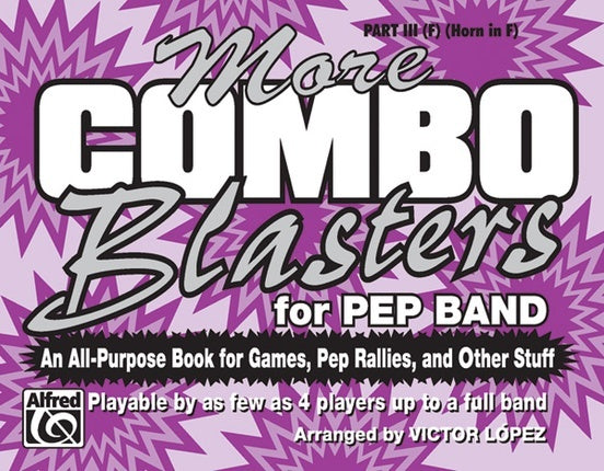 More Combo Blasters For Pep Band Marching Band Part 3 F