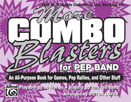 More Combo Blasters For Pep Band Marching Band Part 3 Bb Treble