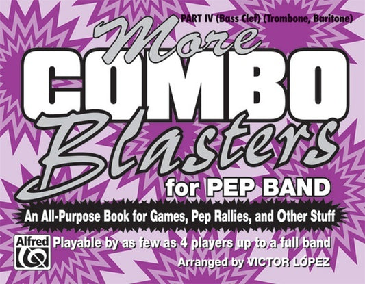 More Combo Blasters For Pep Band Marching Band Part 4 Bass Clef