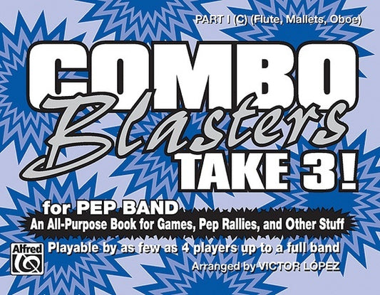 Combo Blasters Take 3 Marching Band Part 1 C
