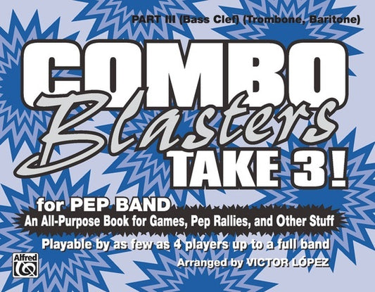 Combo Blasters Take 3 Marching Band Part 3 Bass Clef