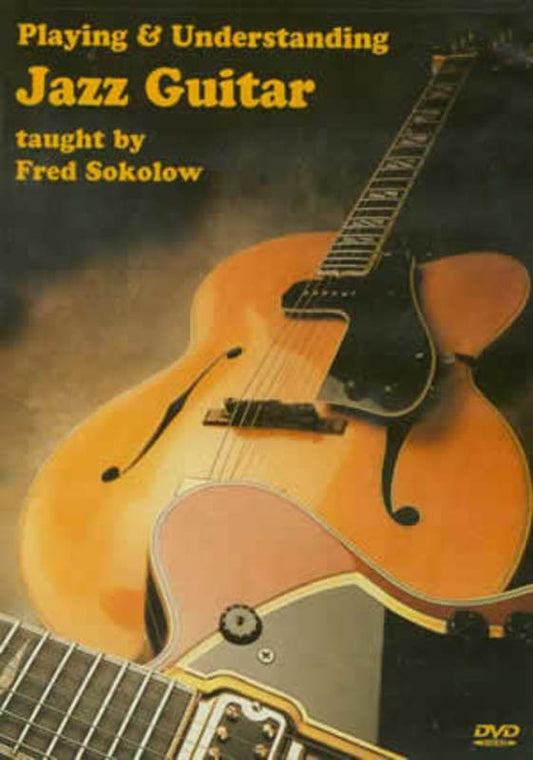 Playing And Understanding Jazz Guitar (DVD Only)