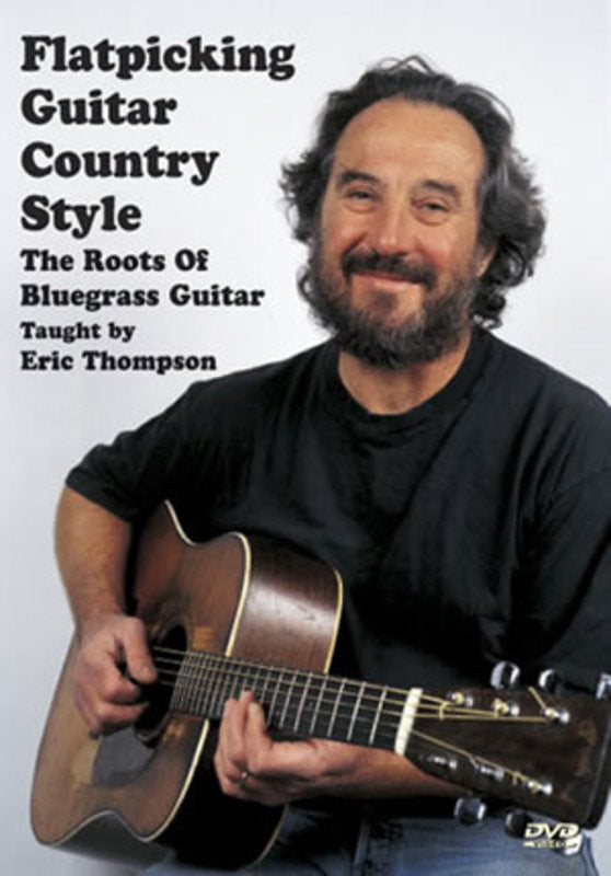 Flatpicking Guitar Country Style (DVD Only)