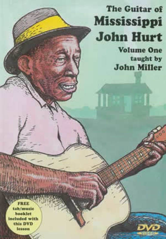 Guitar Of Mississippi John Hurt Vol 1 (DVD Only)