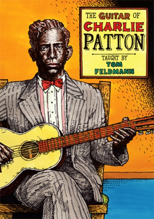 The Guitar Of Charlie Patton 2 DVD Set
