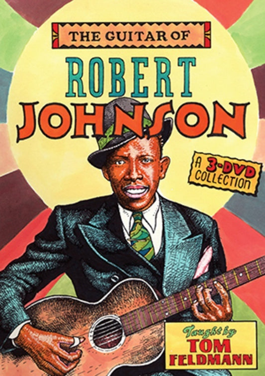Guitar Of Robert Johnson 3DVD Set (3-DVD Set) Book