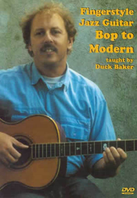 Fingerstyle Jazz Guitar: Bop To Modern (DVD Only)