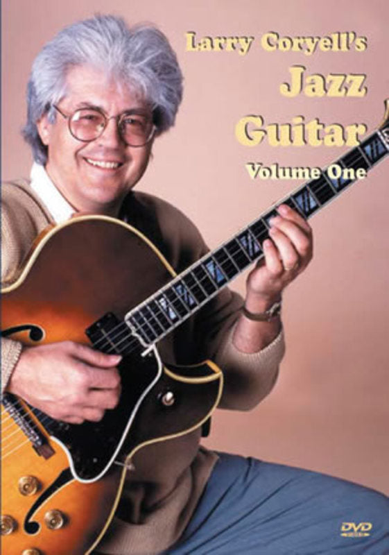 Larry Coryells Jazz Guitar Vol 1 (DVD Only)
