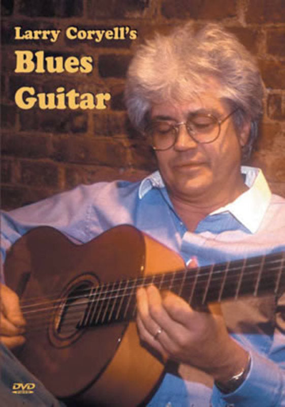 Larry Coryell's Blues Guitar (DVD Only)