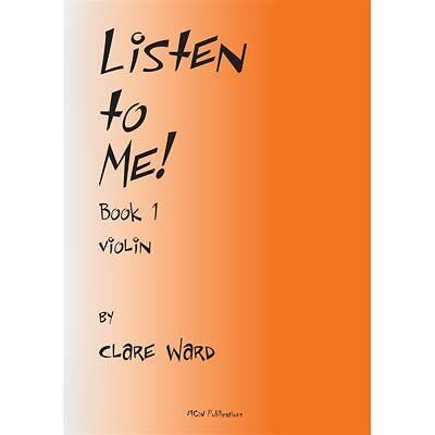 Listen to Me! Book 1 for Viola by Clare Ward