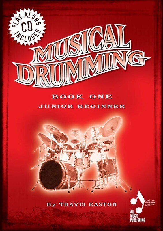 Musical Drumming Book One: Junior Beginner for Drums