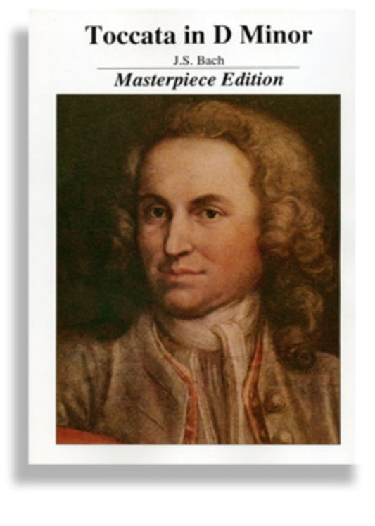 Bach: Toccata in D Minor — Piano, arr. Alexander Cole (Minstrel Press Masterpiece Edition)