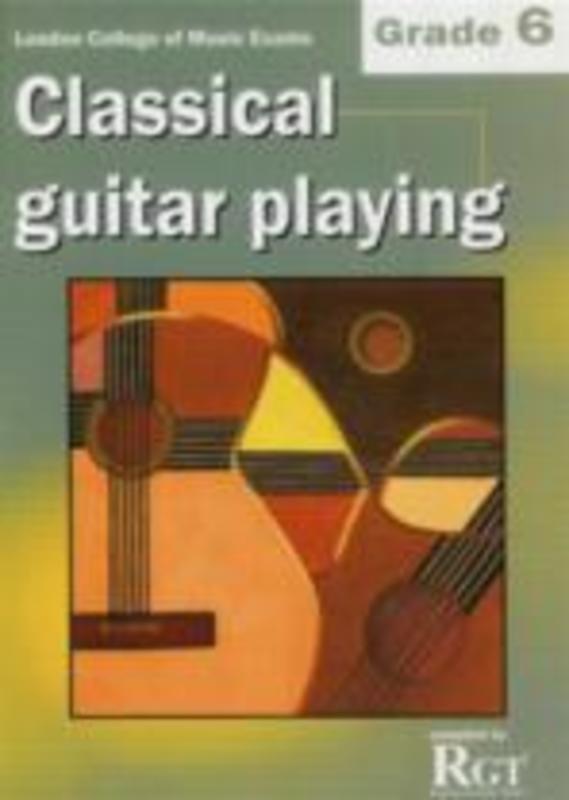 Lcm Classical Guitar Playing Gr 6 - 2013 Book