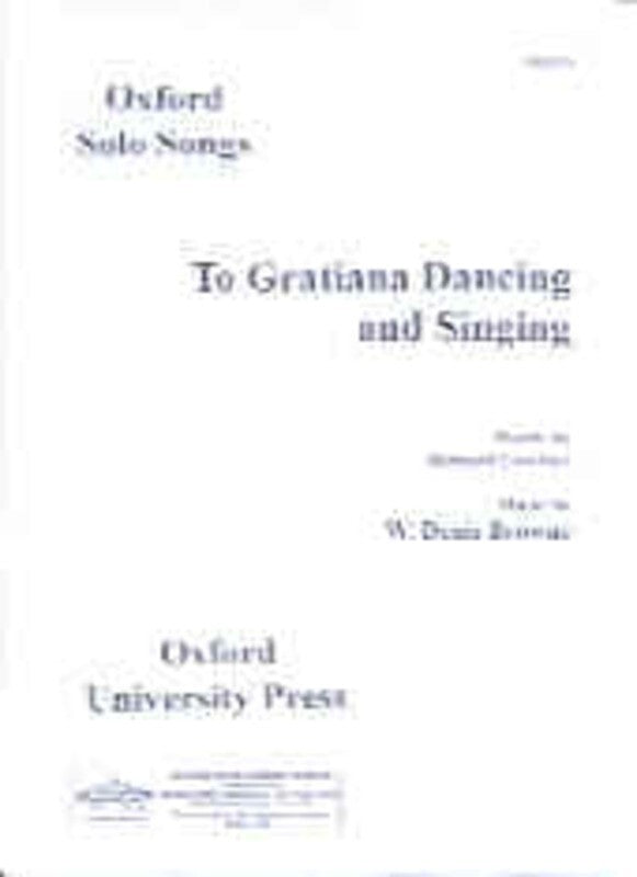 To Gratiana Dancing And Singing Medium Voice