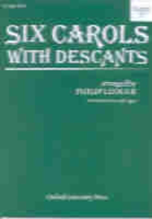 Carols 6 With Descants SATB/Organ (Archive)