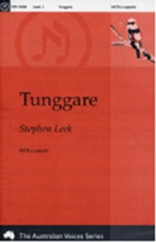 Stephen Leek: Tunggare — SATB (Morton Music)