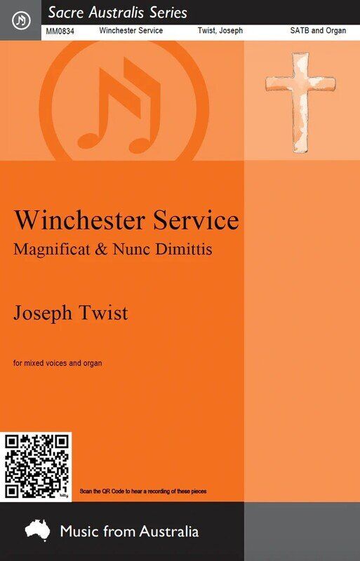 Winchester Service Magnificat & Nunc Dimittis for SATB and Organ by Joseph Twist