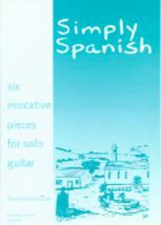 Simply Spanish Guitar (Softcover Book)