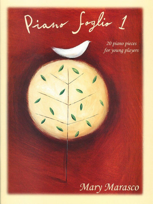 Piano Foglio 1 Book & CD by Mary Marasco for Beginner Pianists, Grades 1-3