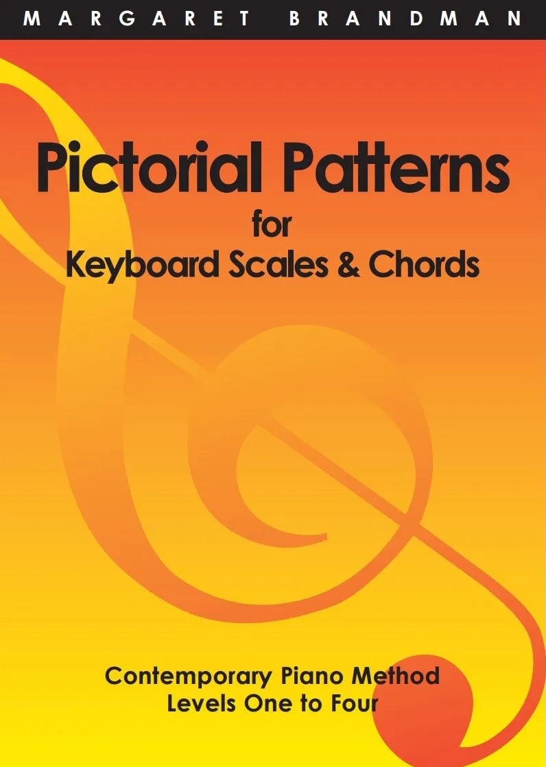 Pictorial Patterns Keyboard Scales and Chords by Margaret Brandman