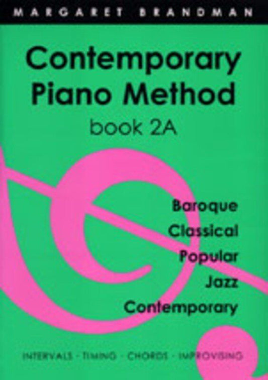 Contemporary Piano Method Book 2A by Margaret Brandman