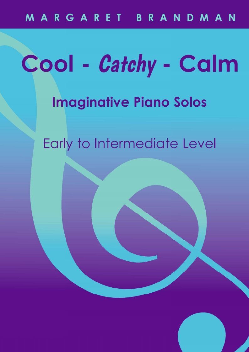 Brandman - Cool Catchy Calm Imaginative Piano Solos for Early to Intermediate Level