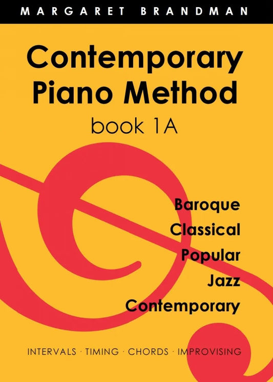 Contemporary Piano Method Book 1A by Margaret Brandman, Modern Music, Piano, 1 page, includes scales, chords, and interval reading.