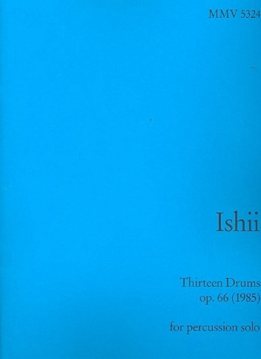Thirteen Drums Op 66 For Percussion Solo Book