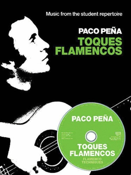 Paco Pena - Toques Flamencos BK/Ola for Guitar - Standard Notation & TAB, 85 Pages, Includes Audio Online