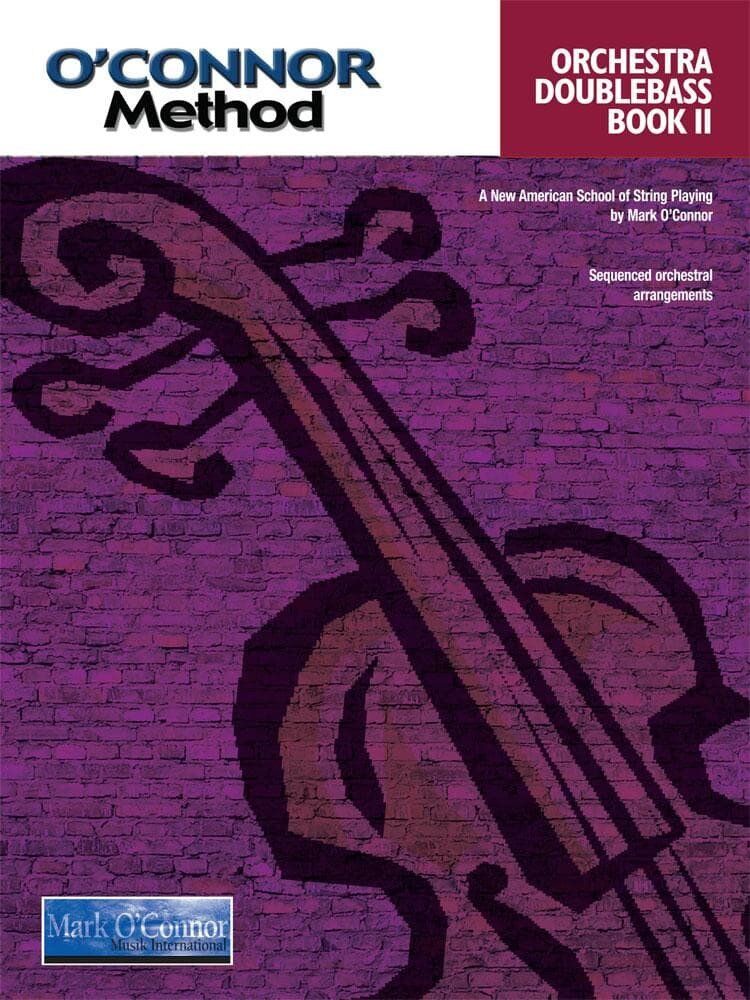 O'Connor Method for Orchestra Book 2 Double Bass Part by Mark O'Connor