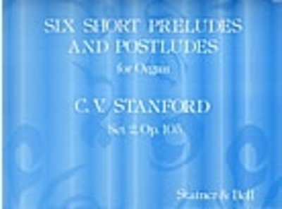 Six Short Preludes & Postludes, Second Set, Op. 105 - Piano & Organ Sheet Music