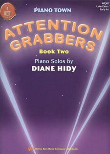 Hidy Attention Grabbers Book 2 for Piano by Diane Hidy, 24 Pages
