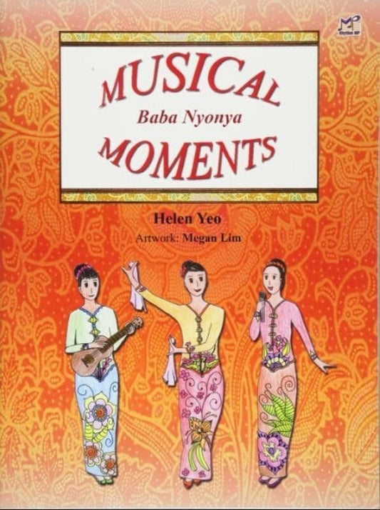 Baba Nyonya Musical Moments for Piano by Helen Yeo, 36 Pages, Rhythm MP