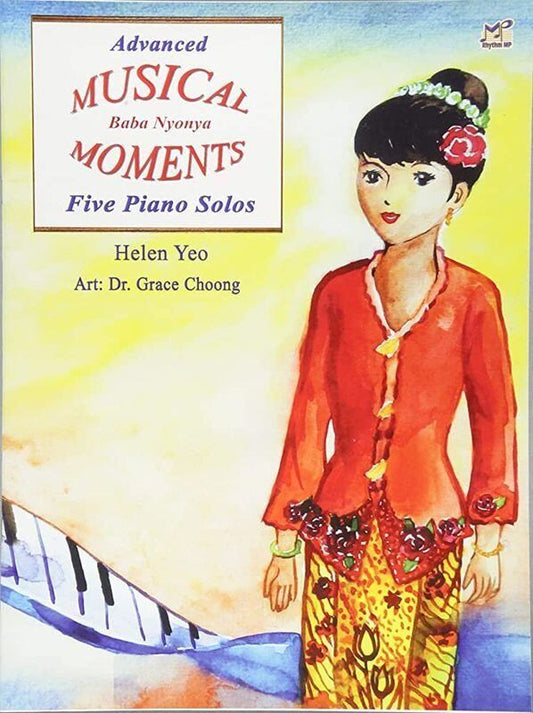 Advanced Baba Nyonya Musical Moments for Piano by Helen Yeo, 20 Pages, Rhythm MP, Late Intermediate to Advanced Level