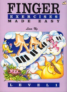 Finger Exercises Made Easy Level 1 by Lina Ng - 32 Pages, Piano, Rhythm MP Series