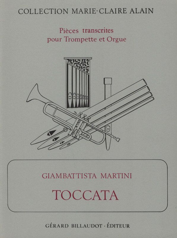 Martini Toccata for Trumpet/Organ Arranged by Marie-Claire Alain