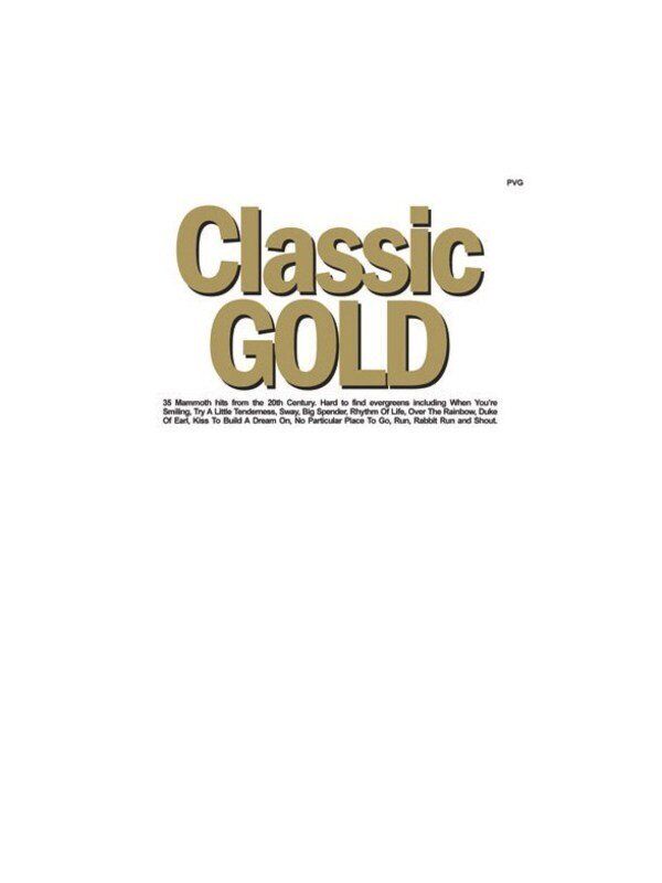 Classic Gold Songbook for Guitar and Piano by Music Sales