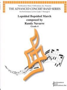 Lopsided Bopsided March CB Grade 4 Concert Band Sheet Music