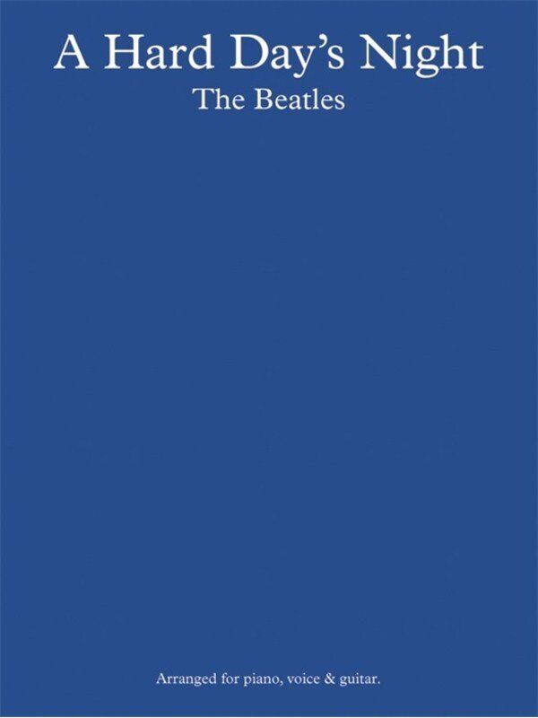 The Beatles - Hard Days Night Piano, Vocal & Guitar Songbook