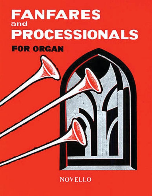 Fanfares And Processionals Organ (Softcover Book)
