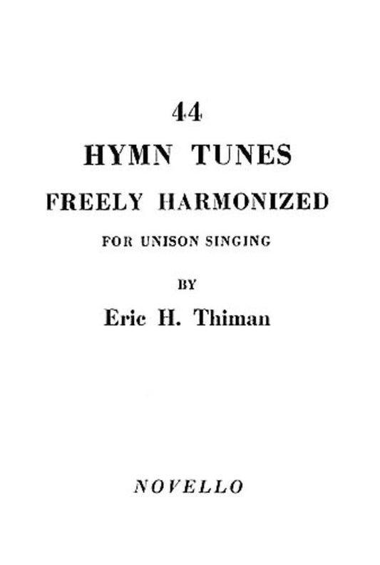Thiman 44 Hymn Tunes Organ (Softcover Book)