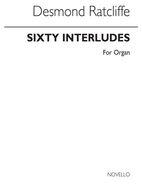 Ratcliffe 60 Interludes Organ(Arc) (Softcover Book)