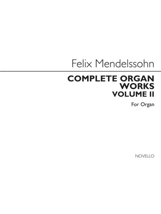 Mendelssohn Complete Organ Works 2(Arc) (Softcover Book)