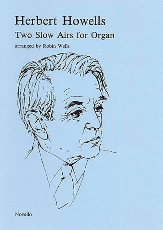 Howells 2 Slow Airs Organ (Softcover Book)
