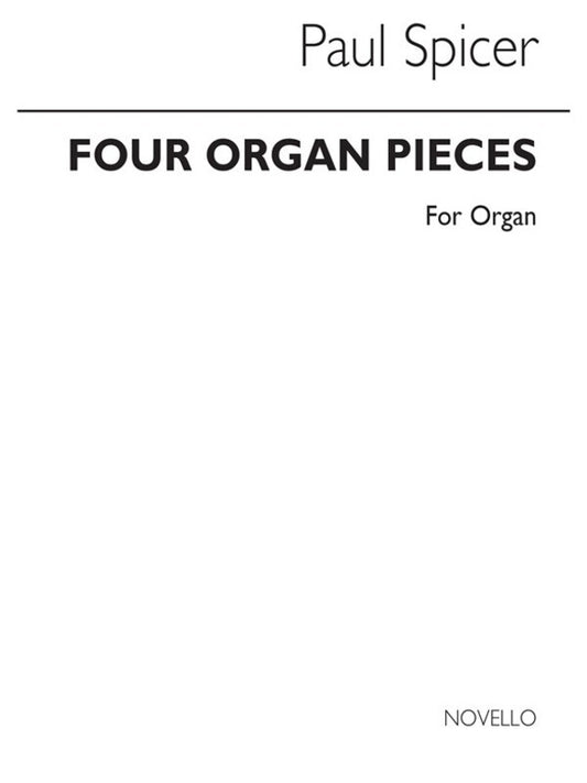 Spicer 4 Pieces For Organ(Arc) (Softcover Book)