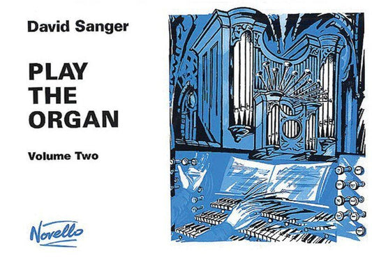 David Sanger - Play The Organ Vol 2
