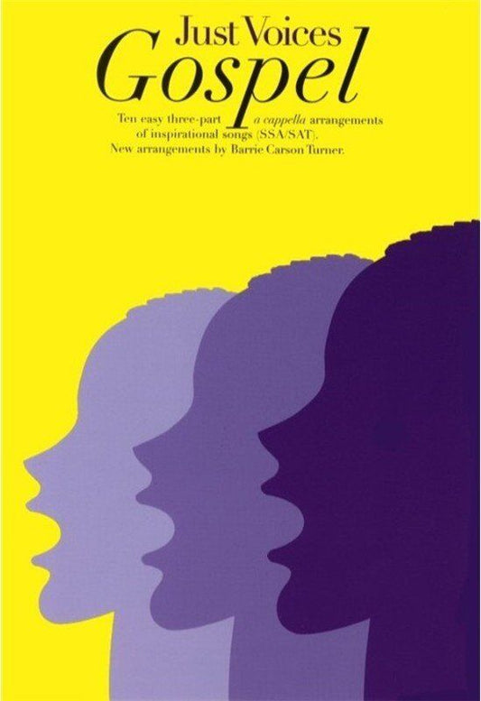 Just Voices Gospel SAT/SSA A Cappella Choral Arrangements