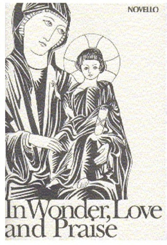 In Wonder Love & Praise SATB