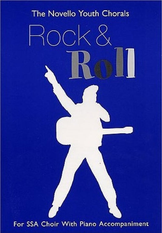 Rock N Roll SSA Novello Youth Choral